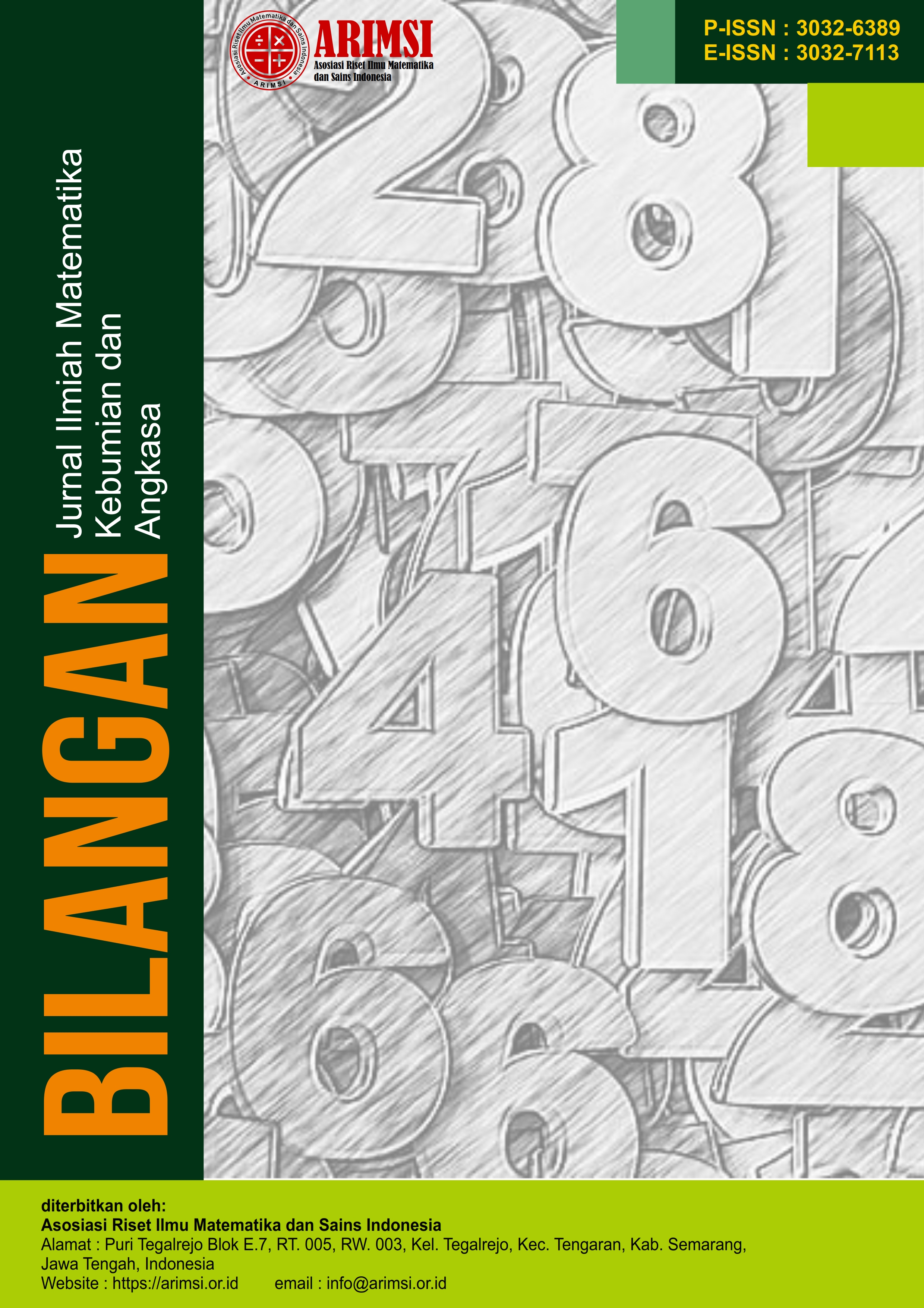 					View Vol. 4 No. 3 (2026): Juni: Bilangan : Jurnal Ilmiah Matematika, Kebumian dan Angkasa
				